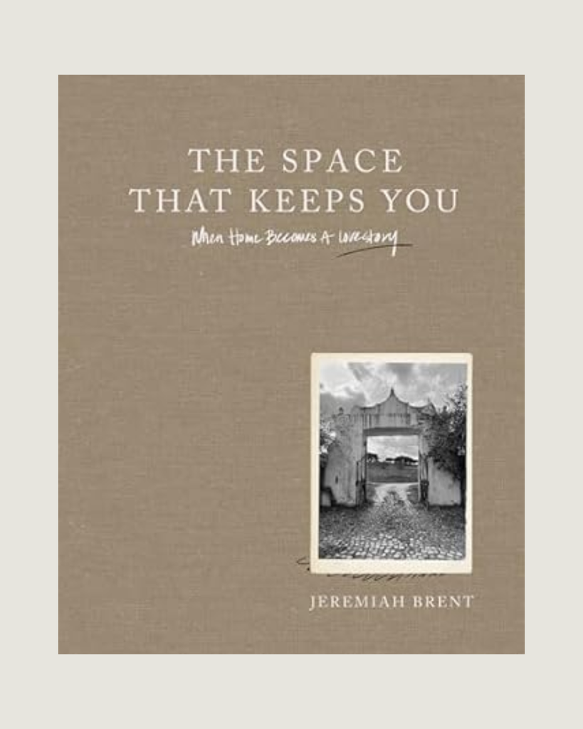 The Space that Keeps You, The: Jeremiah Brent