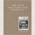 The Space that Keeps You, The: Jeremiah Brent